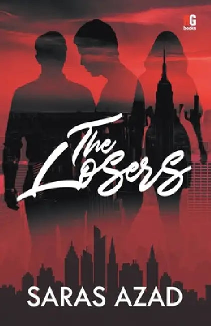 The Losers by Saras Singh