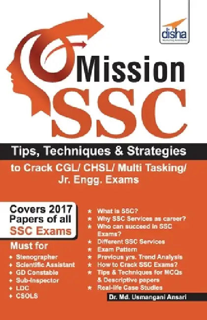 Mission SSC - Tips, Techniques & Strategies to Crack CGL/ CHSL/ Multi Tasking/ Jr. Engg. Exams by Disha Experts
