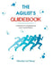 The Agilist's Guidebook - a reference for agile transformation by Chandan Lal Patary
