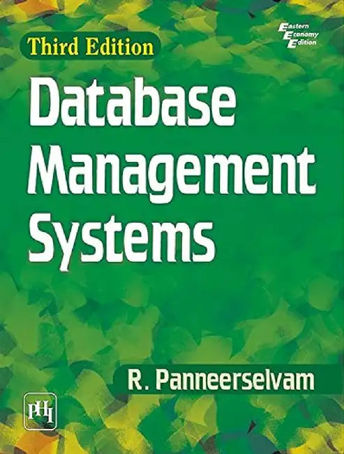 Database Management Systems by Panneerselvam R.