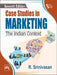 Case Studies In Marketing: The Indian Context by Srinivasan R.