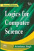 Logics For Computer Science by Singh Arindama