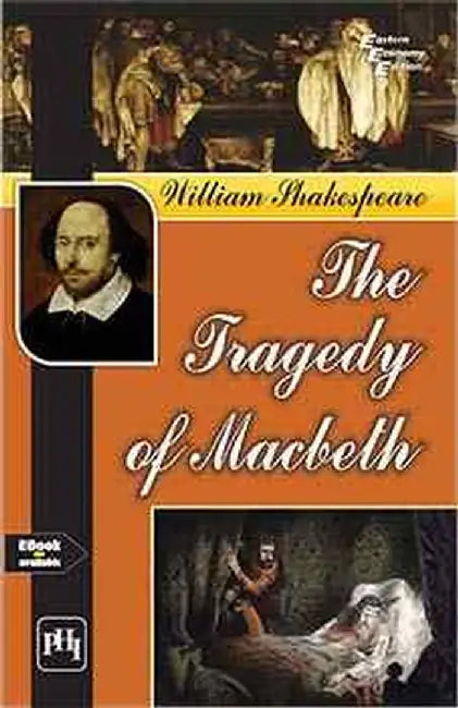 The Tragedy of Macbeth By William Shakespeare by Sengupta Gautam (Ed.)