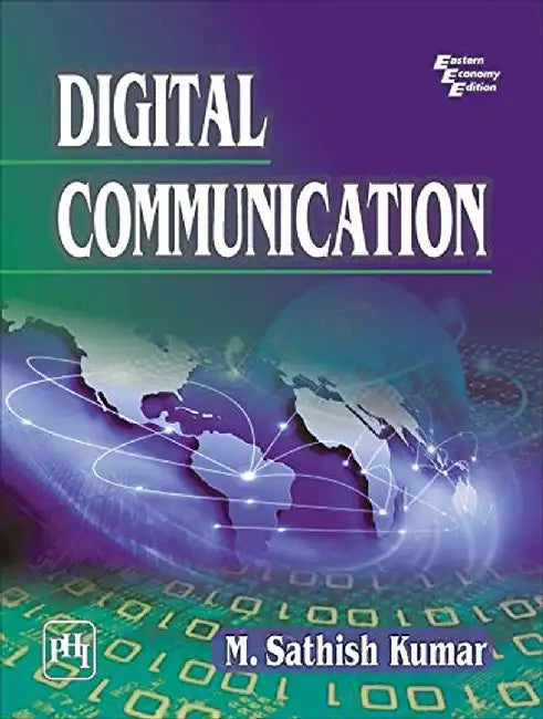Digital Communication by Kumar M. Sathish
