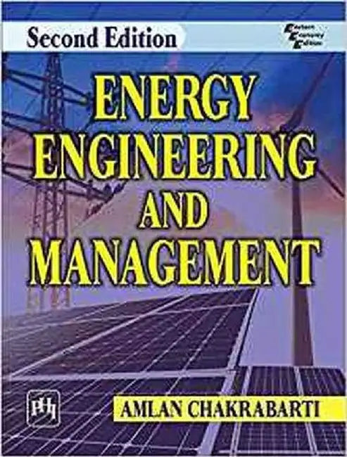 Energy Engineering and Management by Chakrabarti Amlan