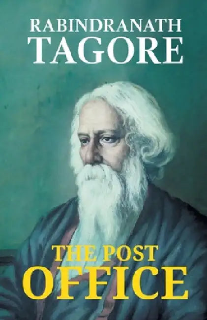 The Post Office by Rabindranath Tagore