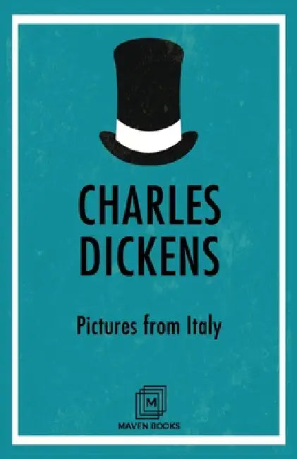 Pictures from Italy by Charles Dickens