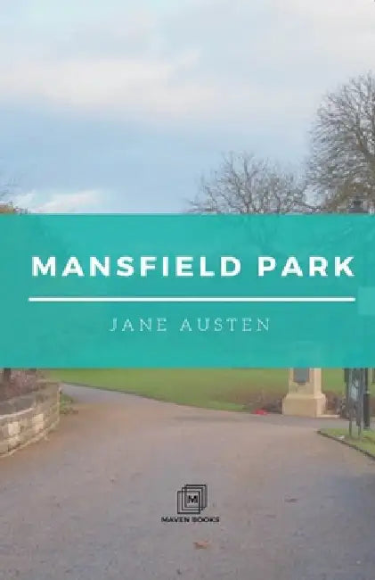 Mansfield Park by Jane Austen