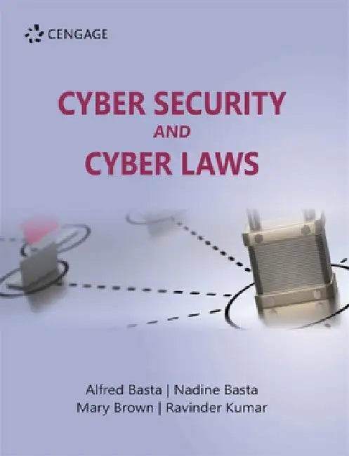 Cyber Security and Cyber Laws by Alfred Basta 