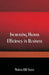 Increasing Human Efficiency in Business by Walter Dill Scott
