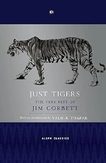 Just Tigers by Jim Corbett