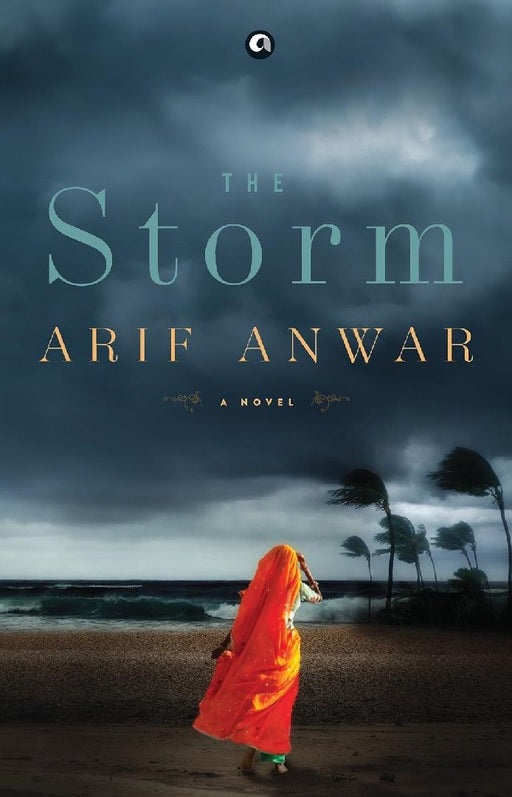 The Storm by Arif Anwar