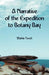 A Narrative of the Expedition to Botany Bay by Watkin Tench