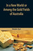 In A New World or, Among The Gold Fields Of Australia by Horatio Alger