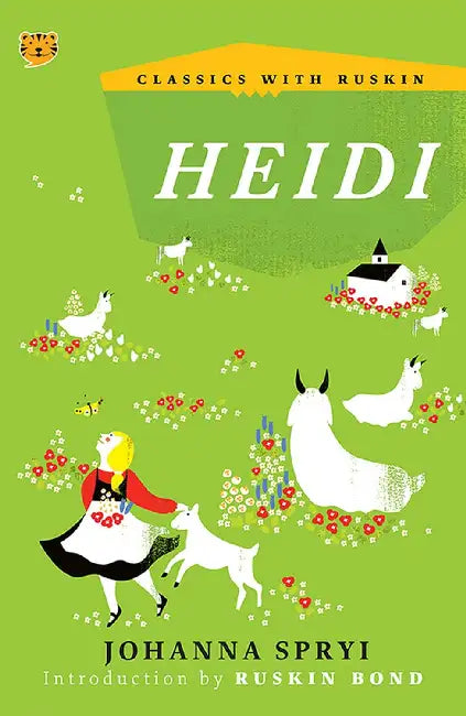 Heidi by Johanna Spyri