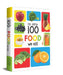 My First 100 Food We Eat: Padded Board Books by Wonder House Books