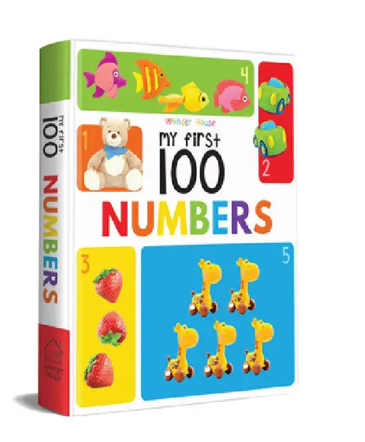 My First 100 Numbers: Padded Book by Wonder House Books