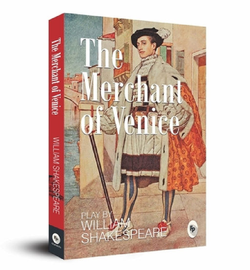 The Merchant of Venice by William Shakespeare