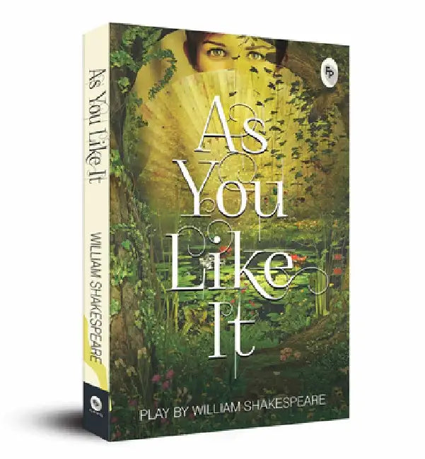 As You Like It by William Shakespeare