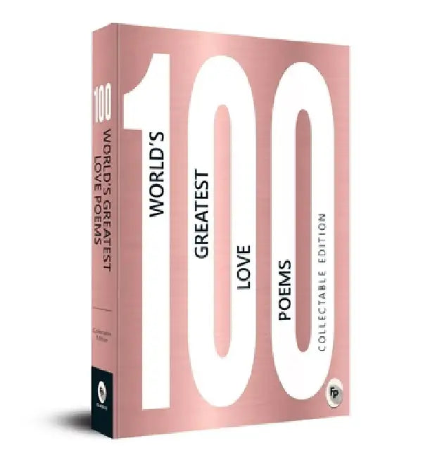 100 World's Greatest Love Poems by Various