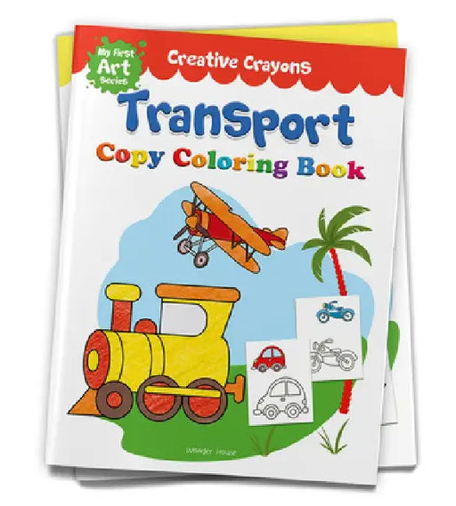 Colouring Book of Transport (Cars, Trains, Airplane and More): Crayon Copy Colour Books by Wonder House Books