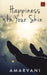 Happiness in Your Skin by Amarvani