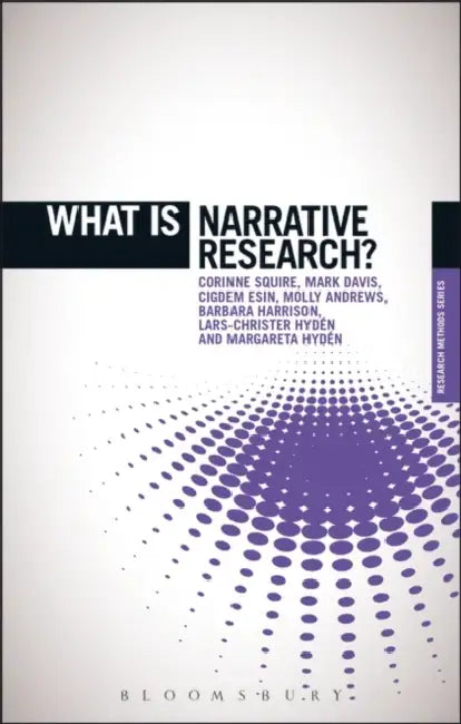 What is Narrative Research? by Corinne Squire
