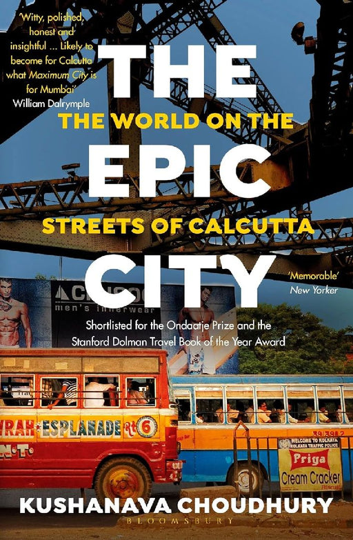 The Epic City by Kushanava Choudhury