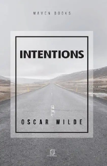 Intentions by Oscar Wilde