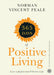 365 Days of Positive Living by Norman Vincent Peale