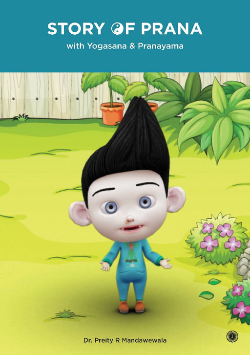 Story of Prana by Dr. Preeti Mandawewala