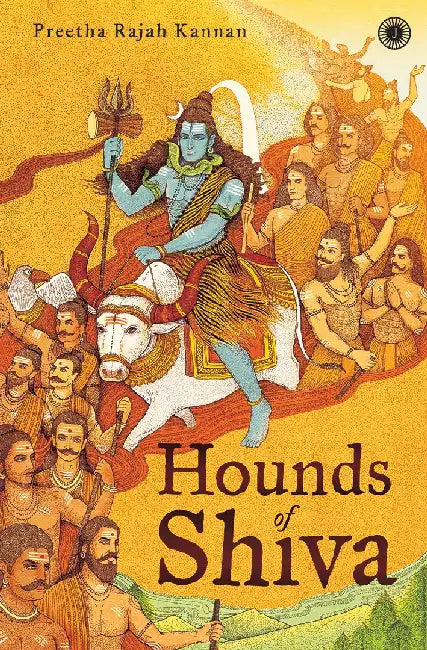 The Hounds of Shiva by Preetha Rajah Kannan