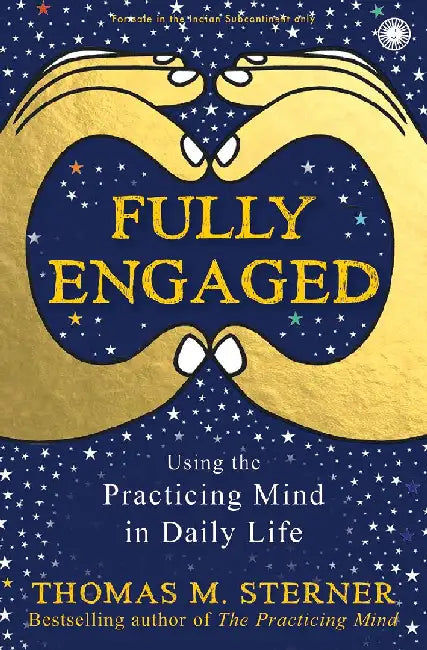 Fully Engaged by Thomas M. Sterner