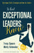What Exceptional Leaders Know by Tracy Spears , Wally Schmader
