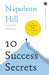 10 Success Secrets by Napoleon Hill , Judith Williamson