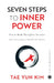 Seven Steps to Inner Power by Tae Yun Kim, Great Grandmaster