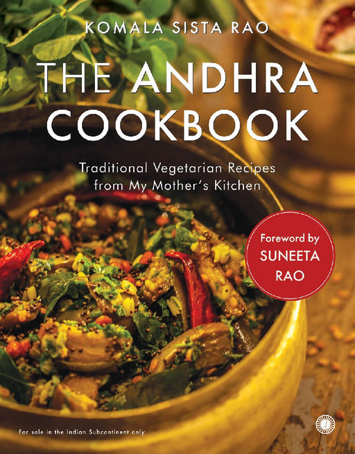 The Andhra Cookbook by Komala Sista Rao