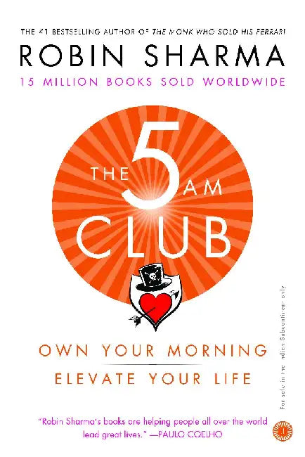 The 5 AM Club by Robin Sharma