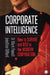 Corporate Intelligence by Dr Mark Powell , Jonathan Gifford