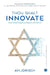 Thou Shalt Innovate by Avi Jorisch