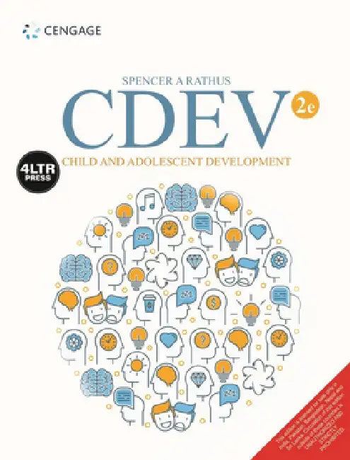 Cdev Child And Adolescent Development by Spencer A. Rathus
