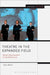 Theatre In The Expanded Field by Alan Read