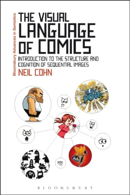 The Visual Language of Comics by Neil Cohn