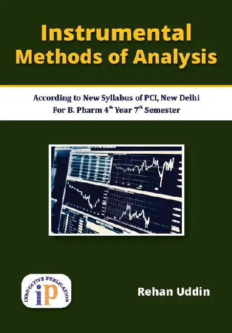 Instrumental Methods of Analysis by Rehan Uddin