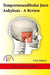 Temporomandibular Joint Ankylosis – A Review by Dr. Anukool Choube