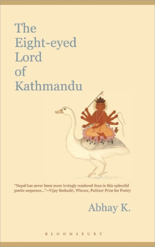 The Eight-eyed Lord of Kathmandu by Abhay K.