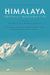 Himalaya:  Adventures. Meditations. Life by Ruskin Bond