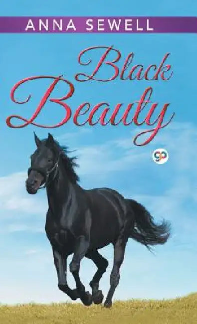 Black Beauty by Anna Sewell