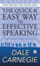 The Quick and Easy Way to Effective Speaking by Dale Carnegie, General Press