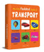 My First Padded Book of Transport: Early Learning Padded Board Books for Children by Wonder House Books